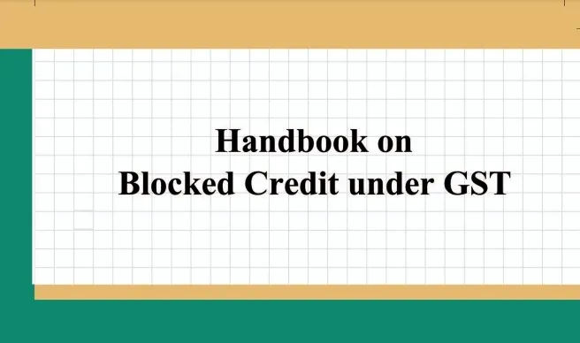 ICAI handbook on block credit under GST,