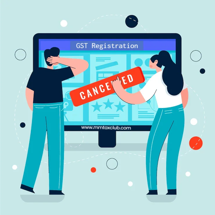 Revocation of cancelled GST registration,
