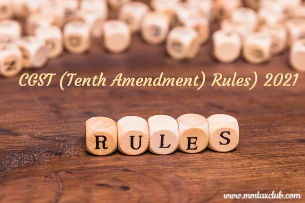 CGST_Rules_2021_applicability_mmtaxclub
